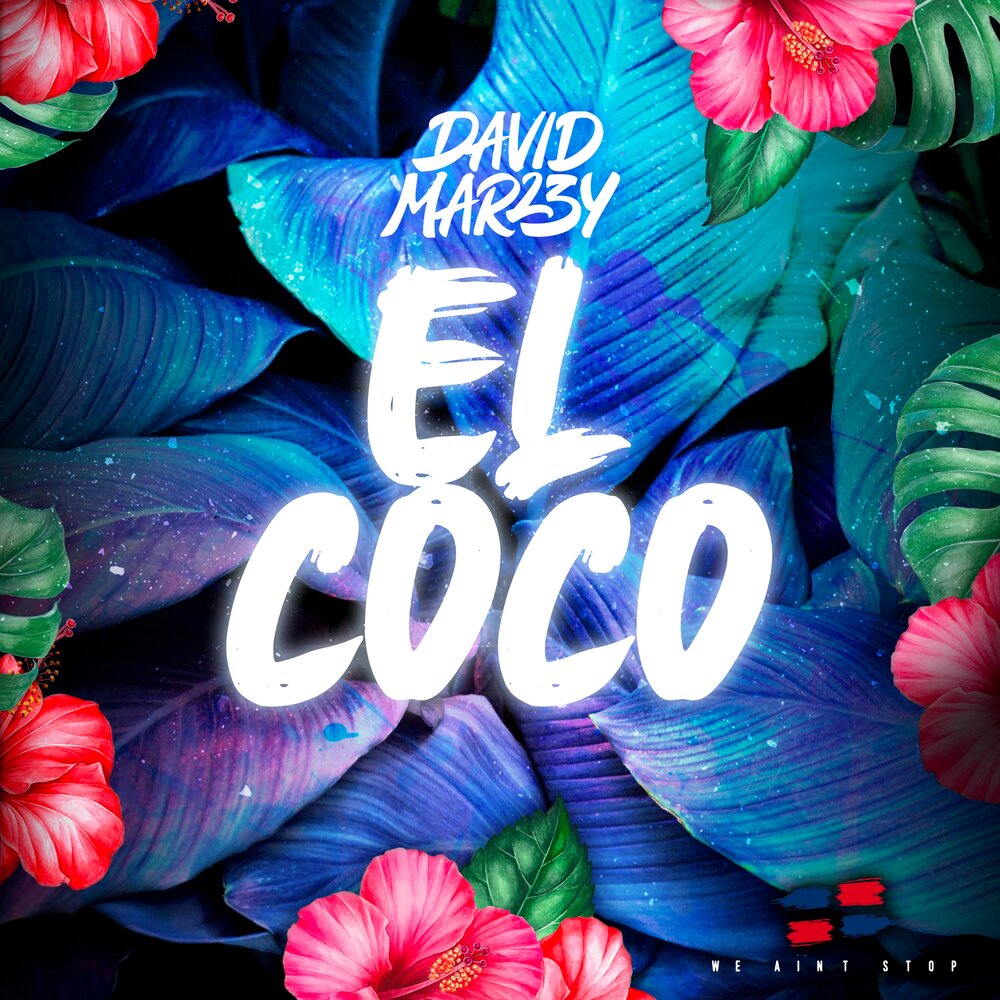 David Marley альбом El Coco слушать онлайн бесплатно на Яндекс Музыке в хор...