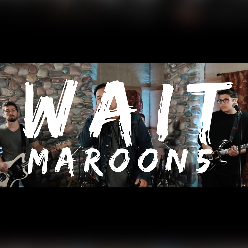 Maroon 5 wait. Maroon 5 обложка. Earshot wait обложка.