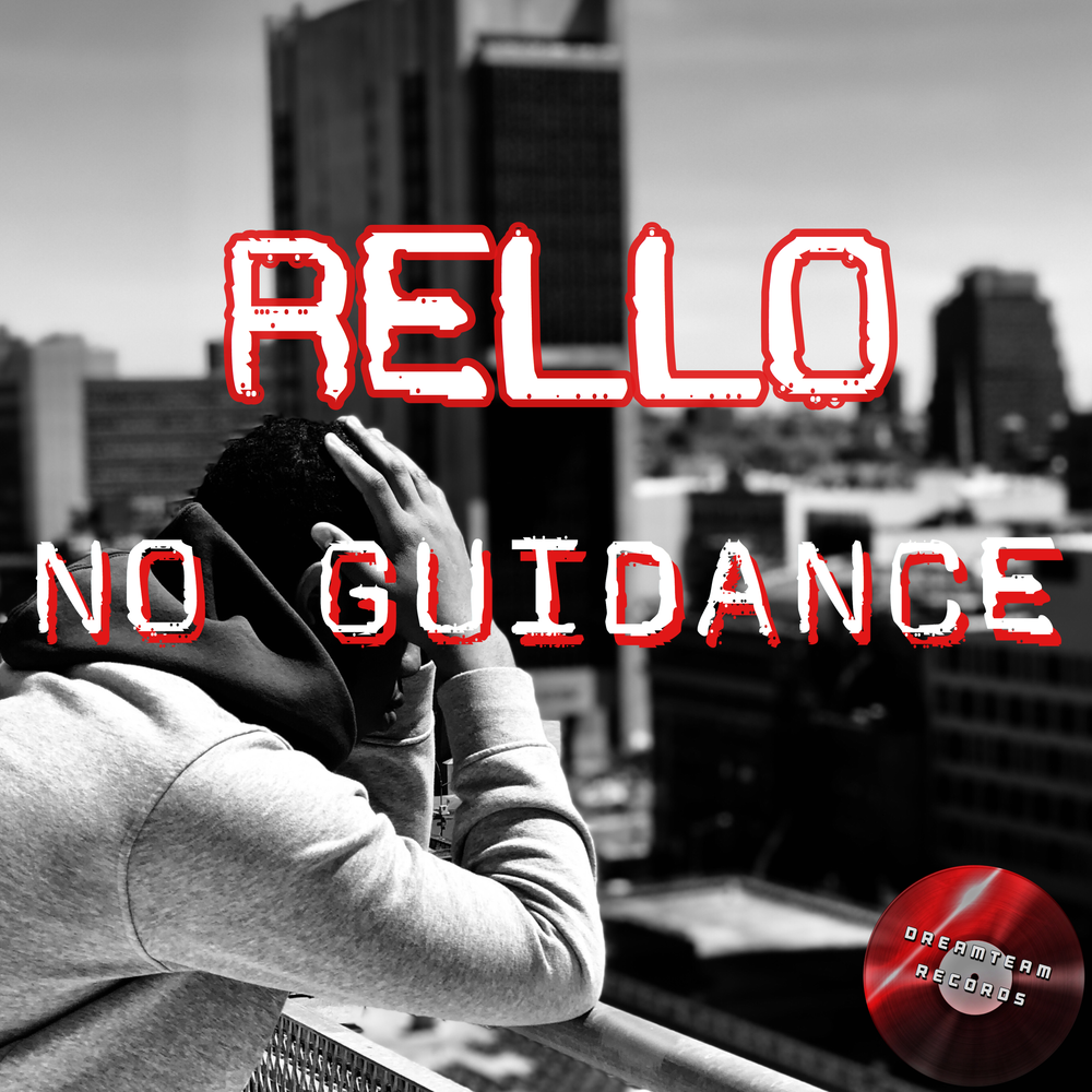 No guidance. No guidance песня. Заставка no guidance. Rello. No guidance перевод.