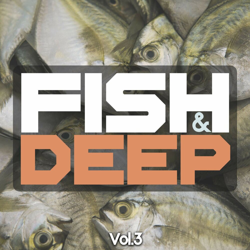 Deep vol 7. Рыба с альбома. Montell Fish альбом обложка.