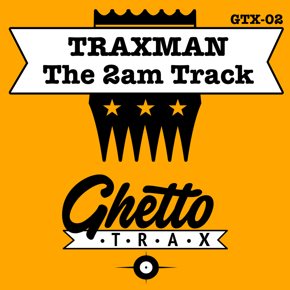 Am track. Traxman.