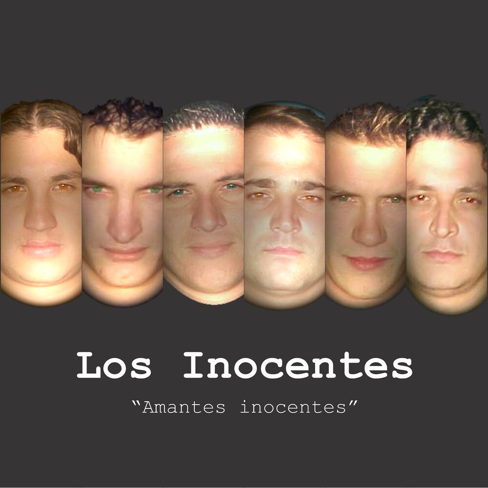 Los inocentes. Inocente песня.