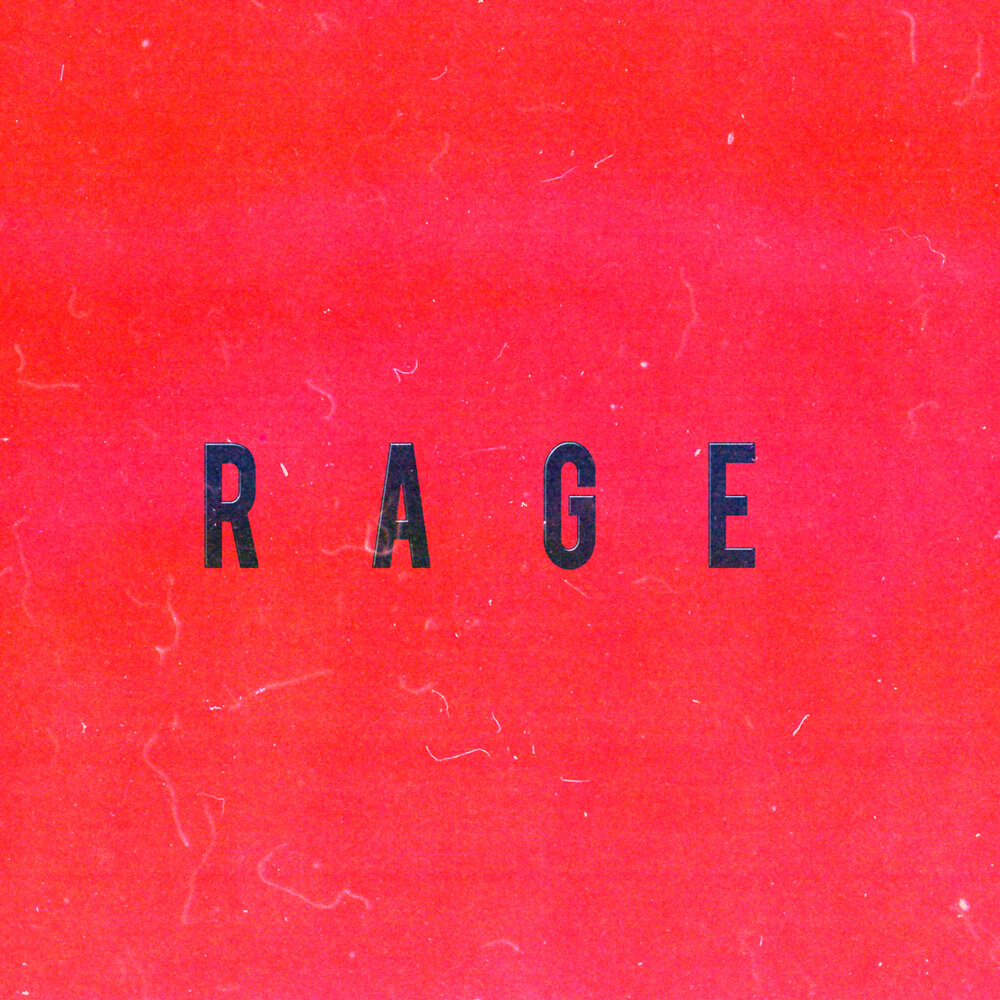 Rage тексты песен. Rage тексты песен. Rage песни эстетика. Rage надпись. Rage тексты песен.