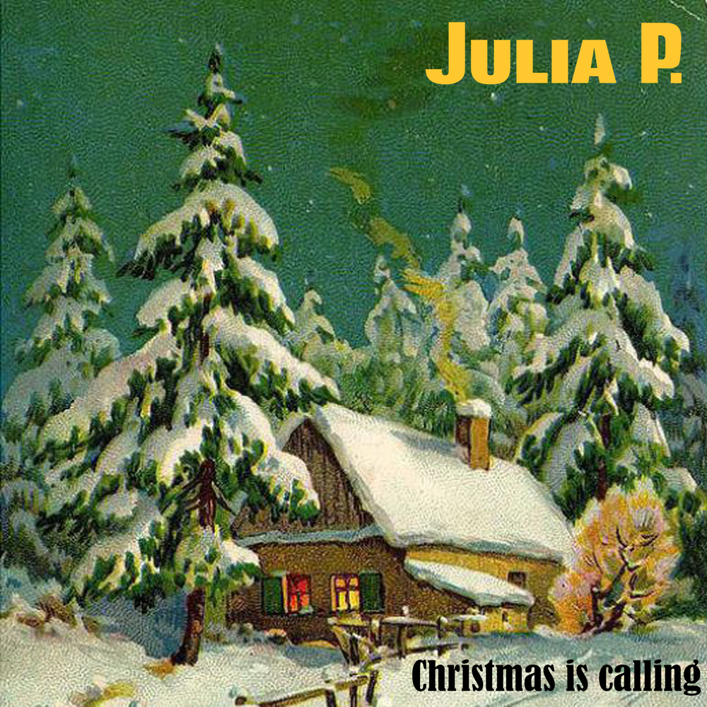 Christmas calling. Джулия Кристмас. Julia Christmas. Christmas is calling.