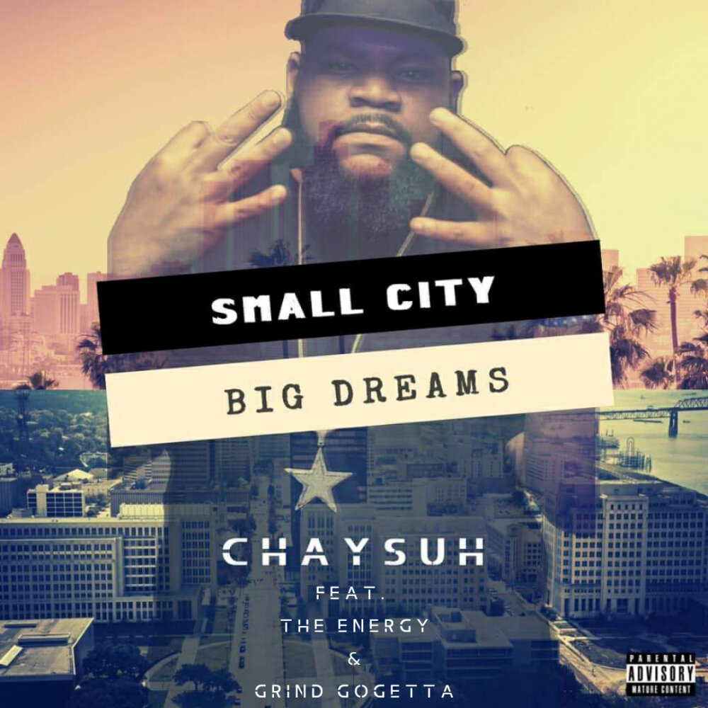 S big dreams. Big City big Dreams. Small Cities with big Dreams. Live by big Dreams.