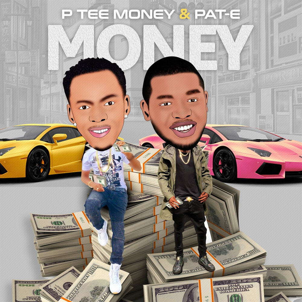 Pat p. Деньги .Pat. P Tee money. Money слушать. "P money" && ( исполнитель | группа | музыка | Music | Band | artist ) && (фото | photo).