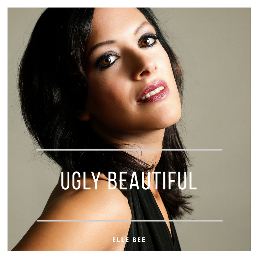 Elle Bee. Beautiful ugly. Ugly is beautiful обложка. Ugly Beauty - all good mp3 download. Ugly is beautiful