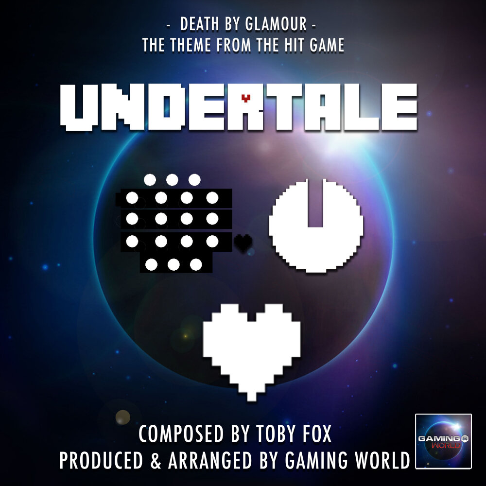 Undertale Death by Glamour.