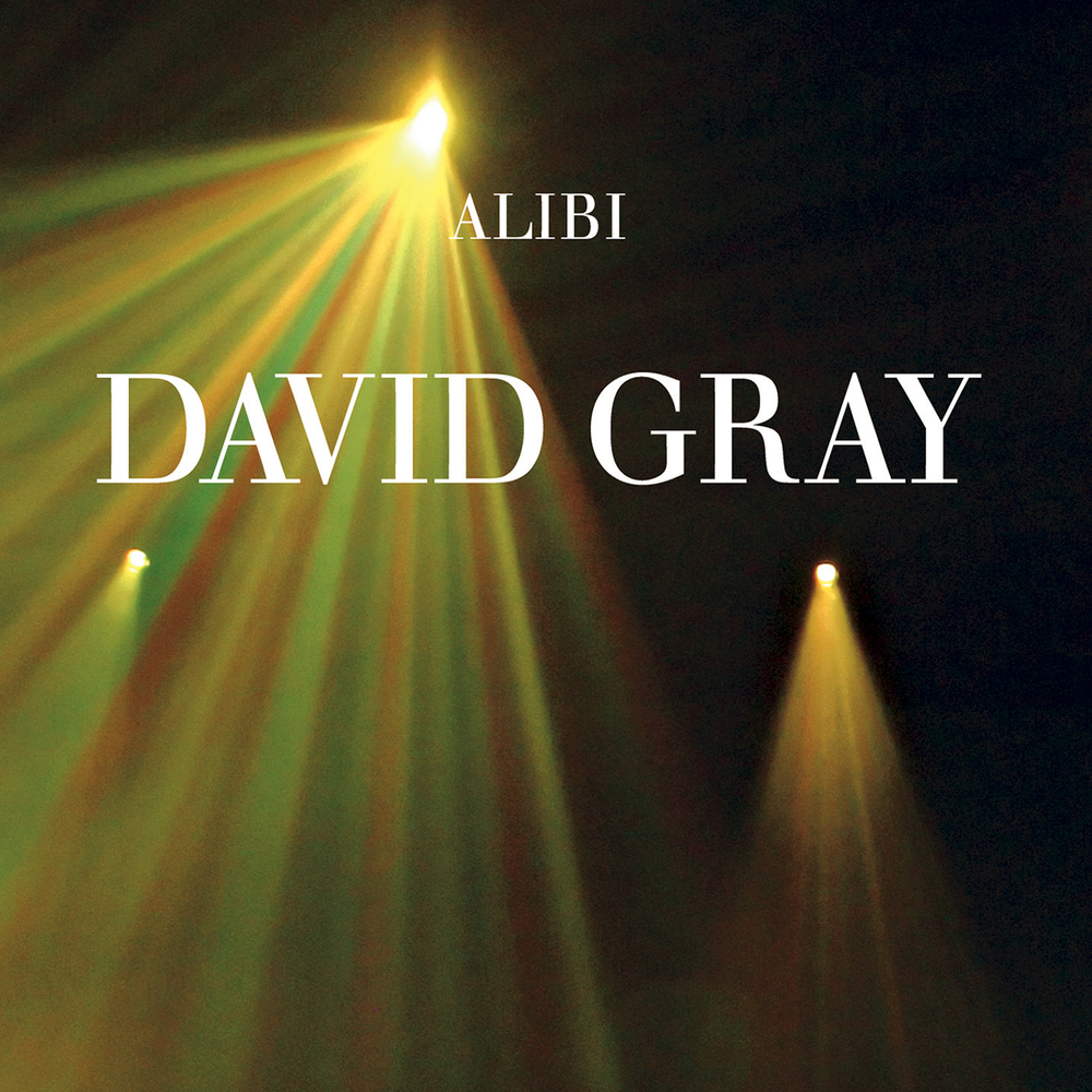 Дэвид грей. David Gray альбомы. David Gray - Sail away. Стиль музыки Alibi 2006. Alibi 1