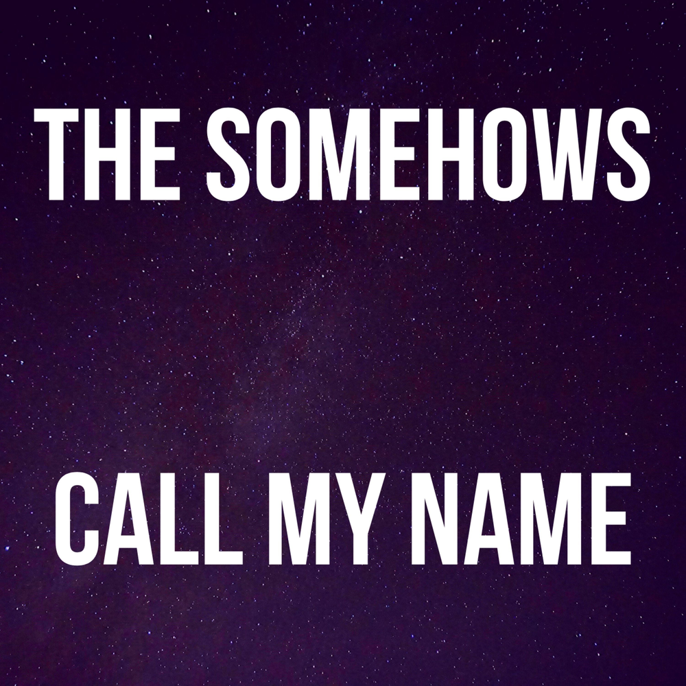 Call my name