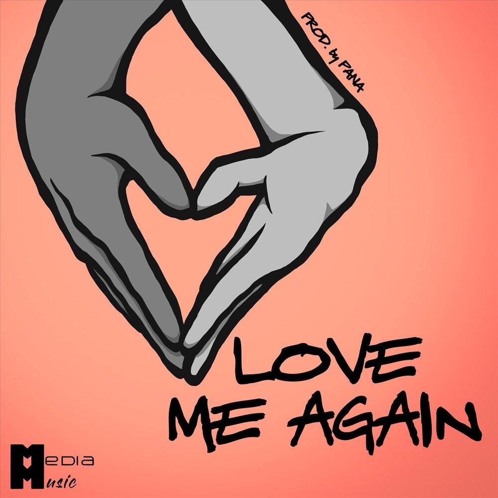 Любовь Медиа. Love me again картинки. Love me Now and again. Love me again Асти.