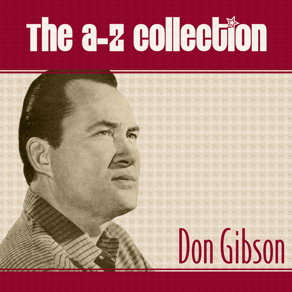 Don collection. Don Gibson - the Streets of Laredo mp3.