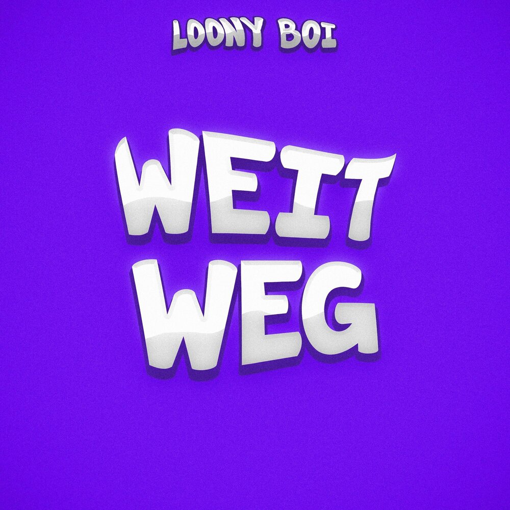 Weit песня. Loony. Weit.