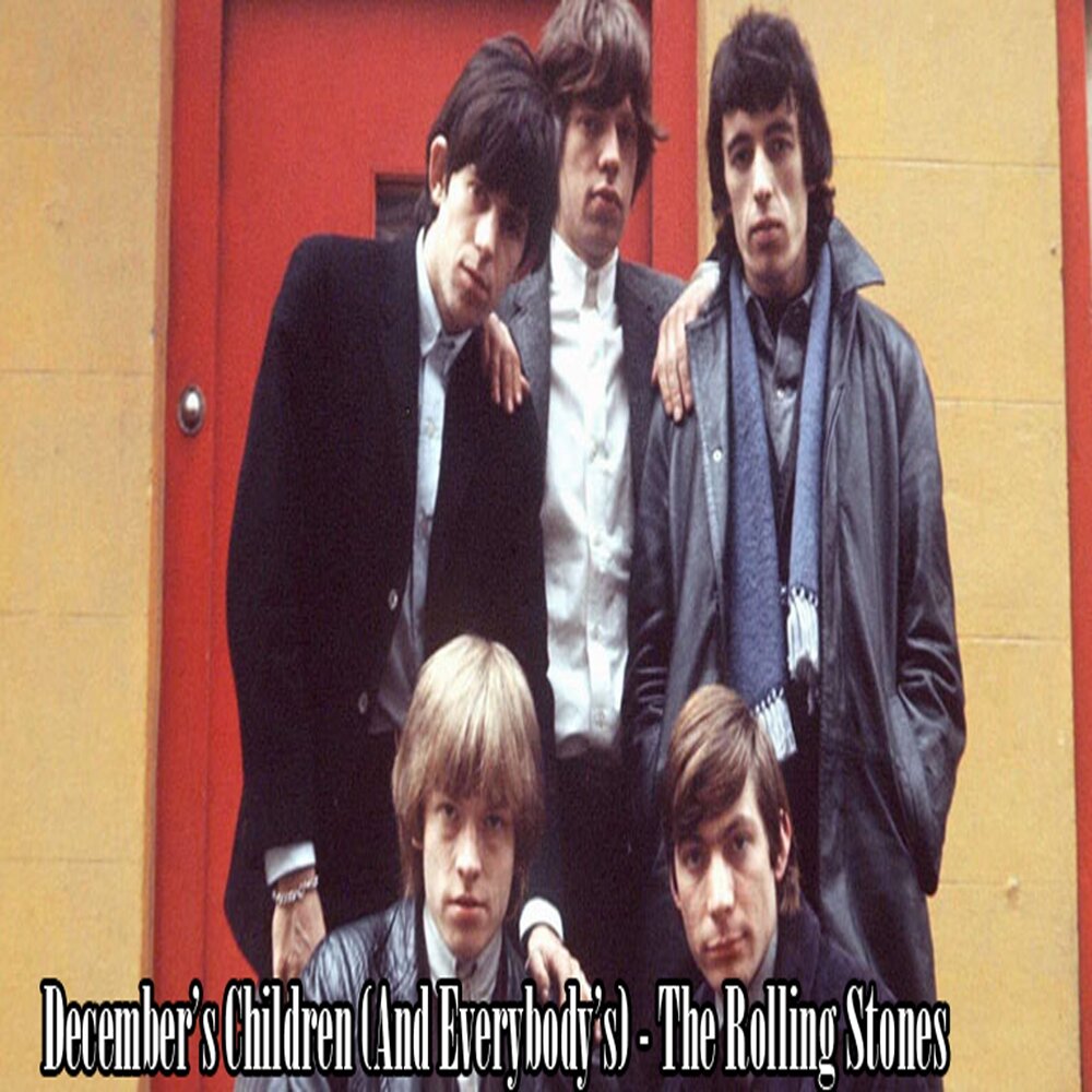 Rolling stones get. The Rolling Stones December's children (and Everybody's). The Rolling Stones - 1965 - December's children (and Everybody's) обложка. The Rolling Stones December's children 1965.