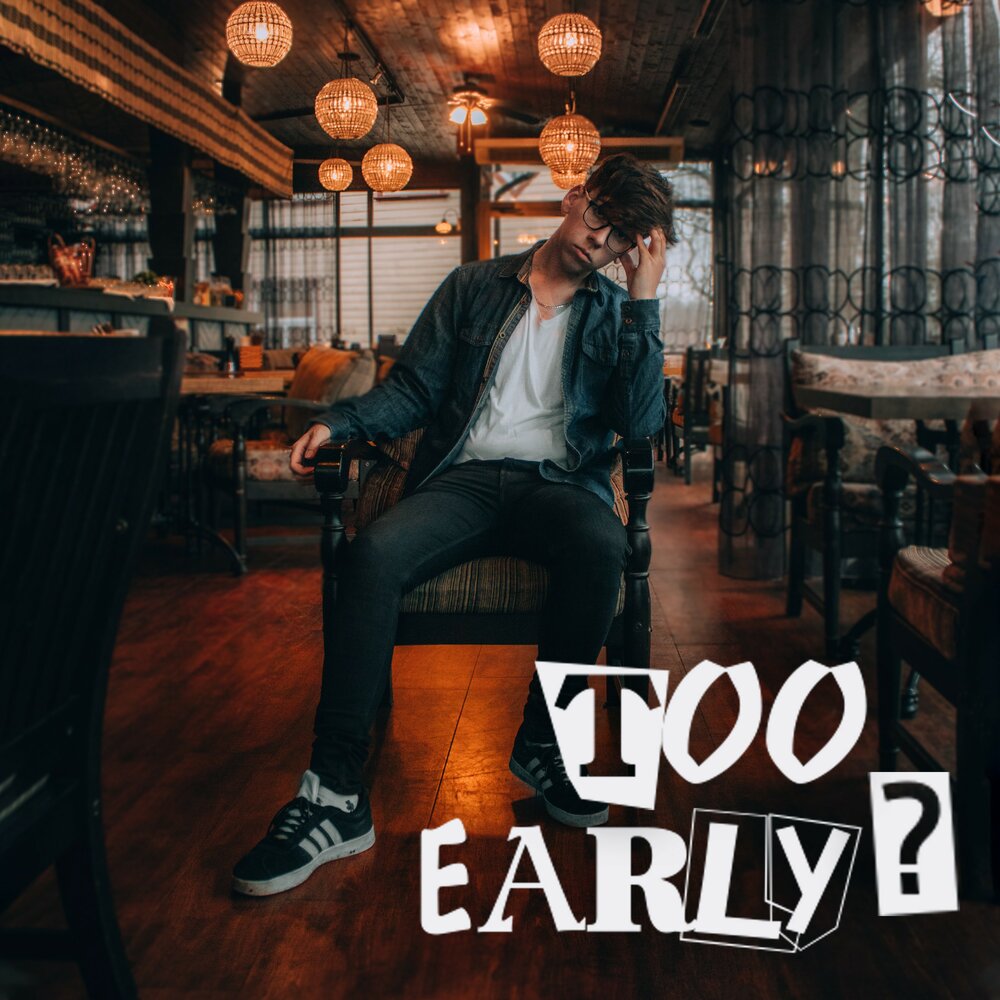 You too early. You too early