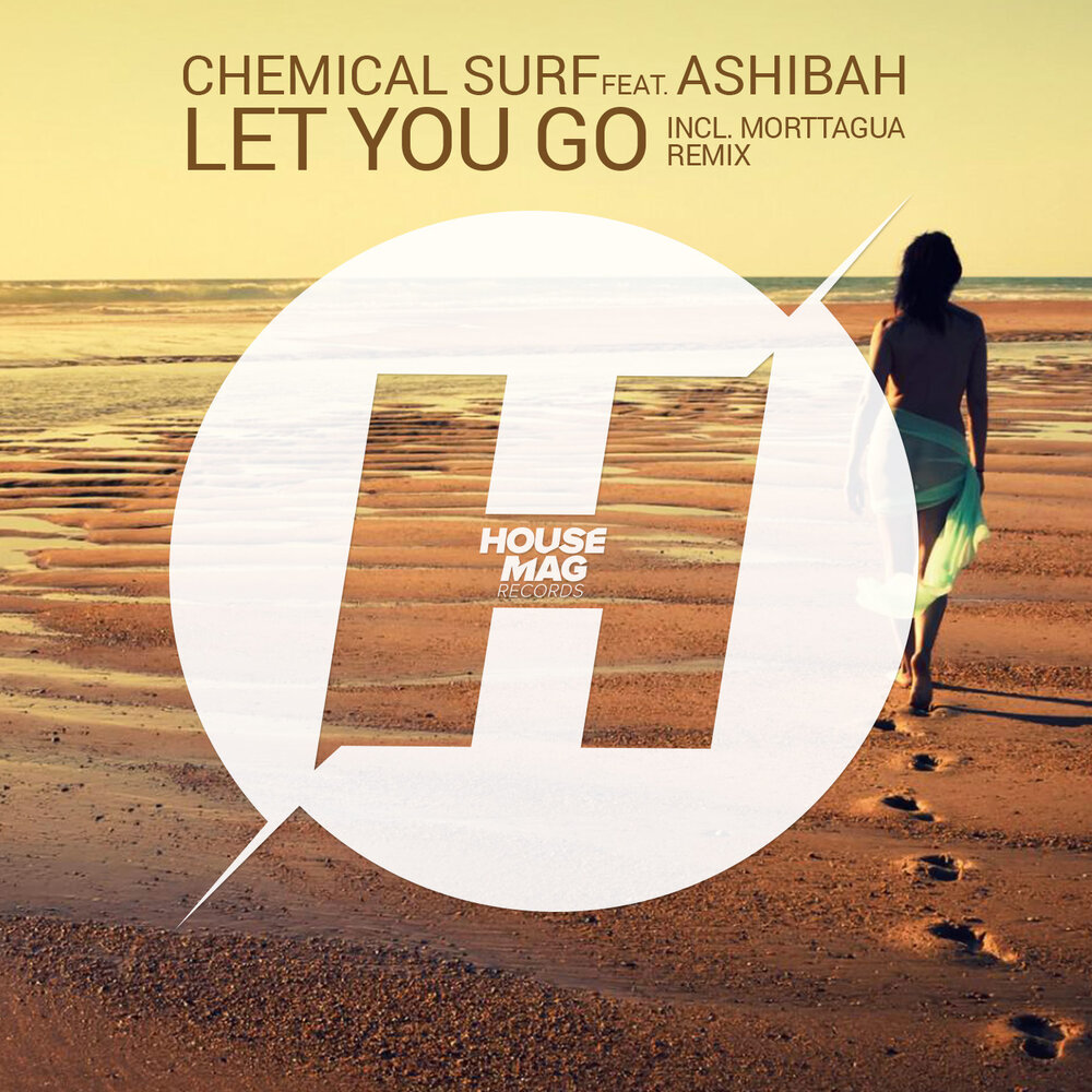 Песни i let you go. Let you go. "Chemical Surf" && ( исполнитель | группа | музыка | Music | Band | artist ) && (фото | photo). Let you go картинки. Lets Surf.