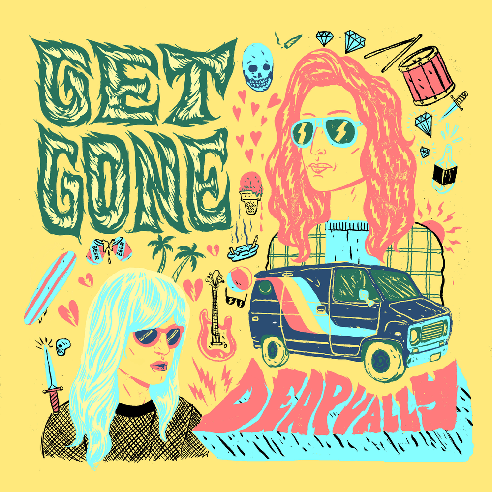 Песня get gone. Deap Vally обложка альбома. Deap Vally - обложка альбома 2022. Deap Vally - Femejism (2016). Deap Vally - Supernatural (Single) обложка альбома.