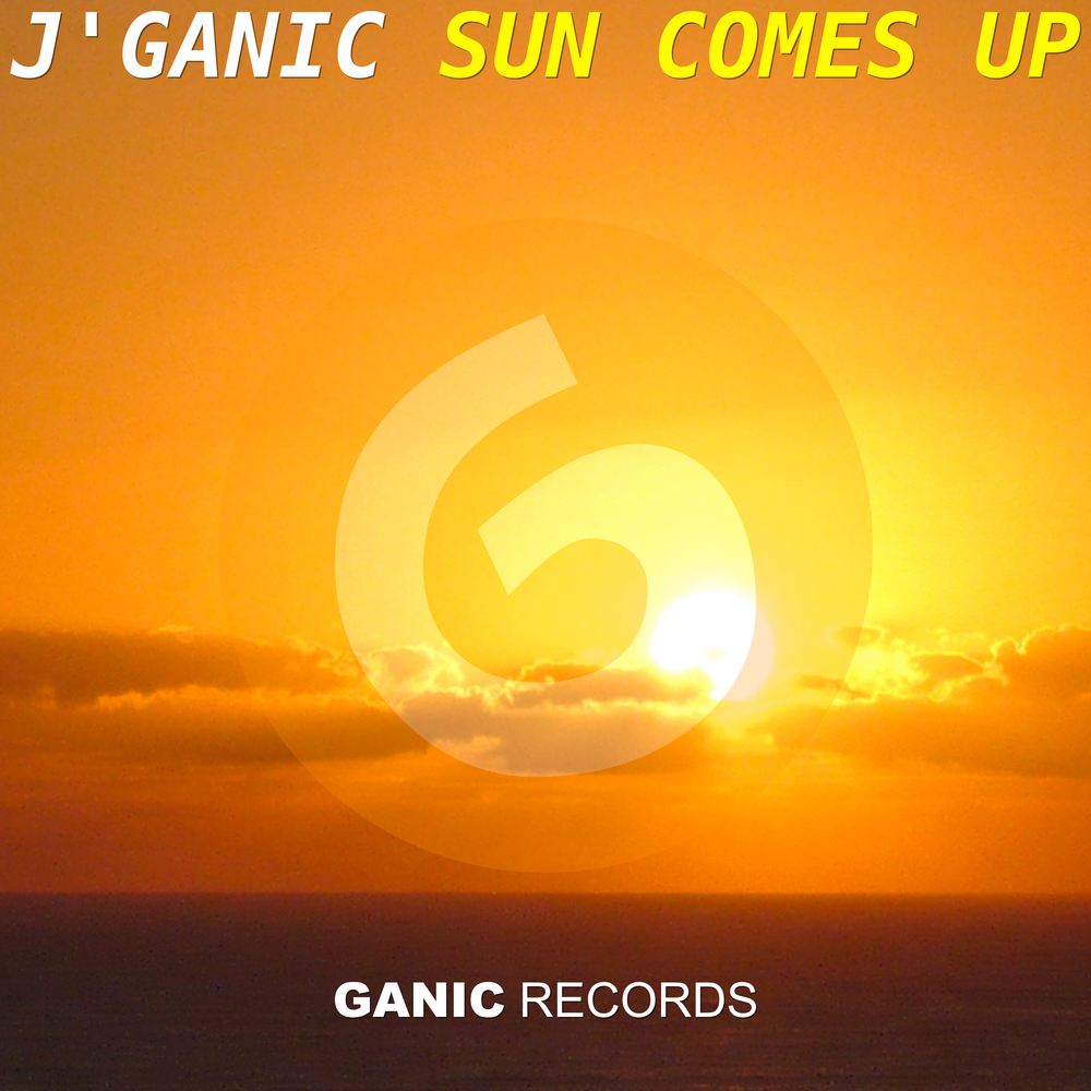 Sun is coming up. Sun comes up. Sun coming. Face the Sun альбом. Hello Ganic.