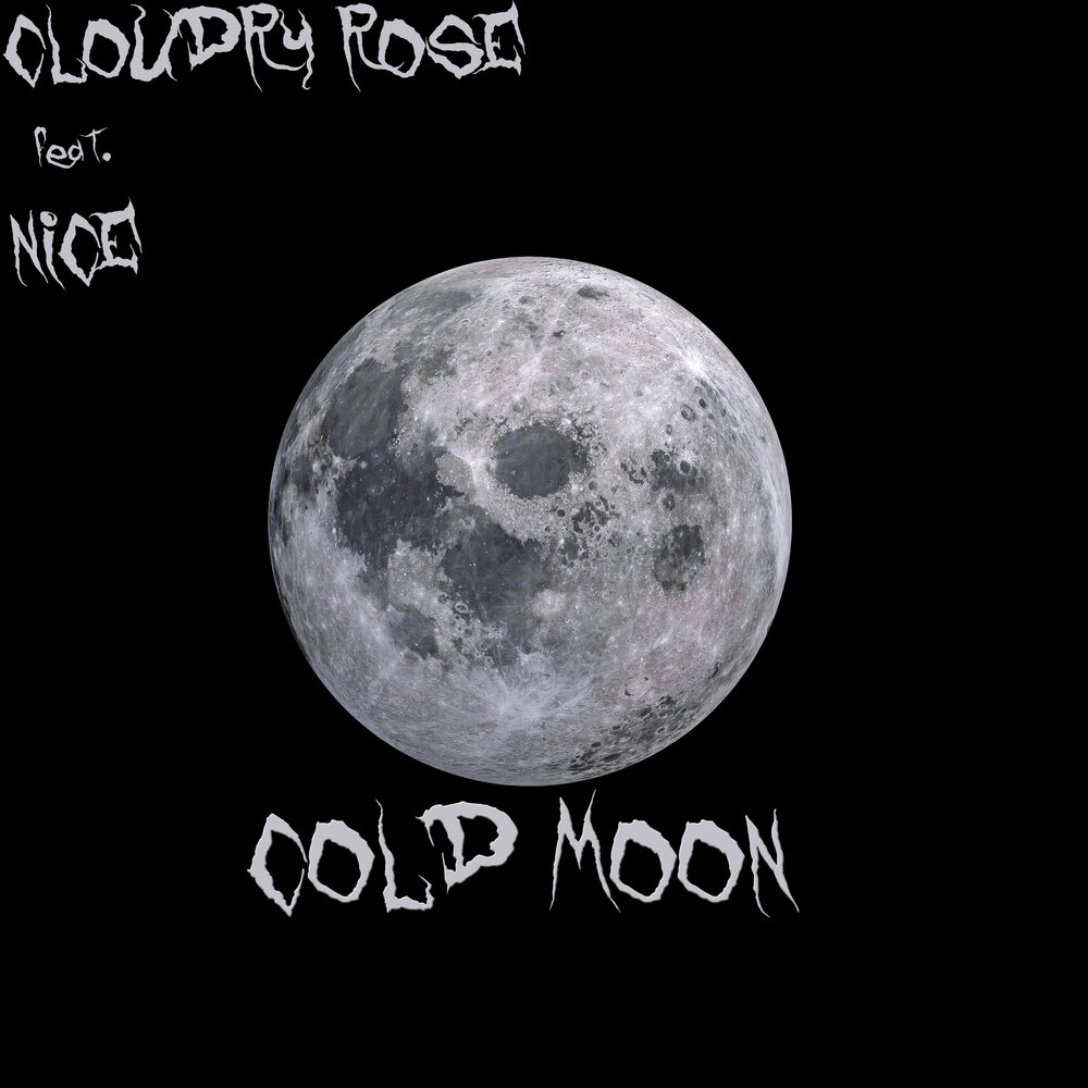 Cold rose. Cold Moon. Cold Moon песня. Lunar Cold. Cold Moon Череповец.