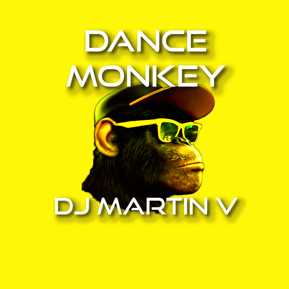 Dj martin remix. Песня Dance Monkey. Обезьяна диджей. Dance Monkey альбом. Ава манки.