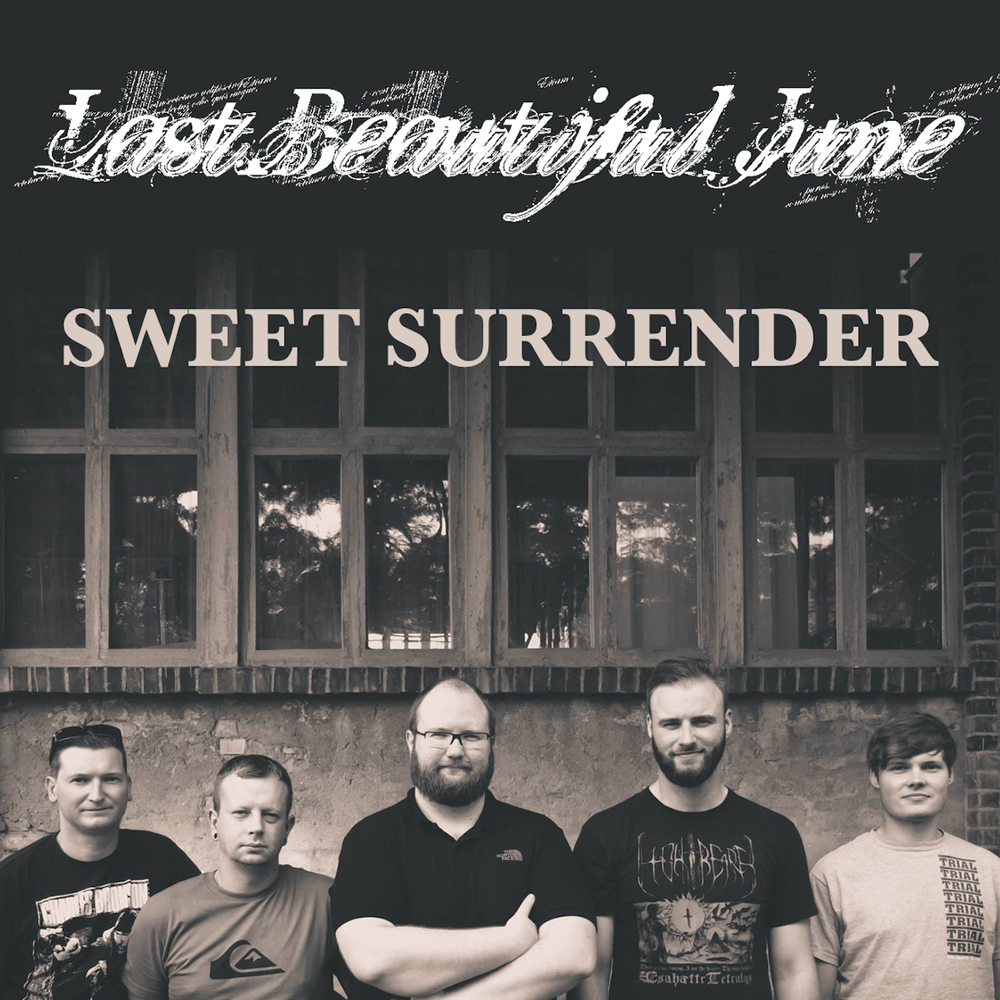 Last beautiful. Sweet Surrender.