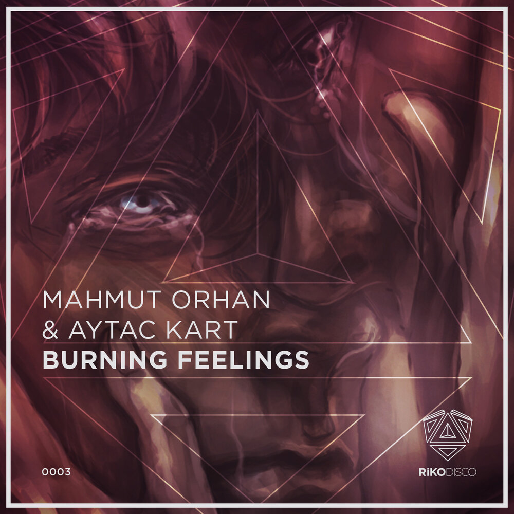 Feel burn. Aytac Kart, Mahmut Orhan - that Love. Burning feeling. Mahmut Orhan обложки. That Love Aytac Kart.