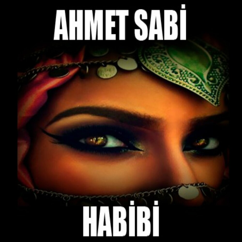 Слушать песни арабскую песню слушать хабиби. Хабиби. Хабиби на арабском. Хабиби картинки.