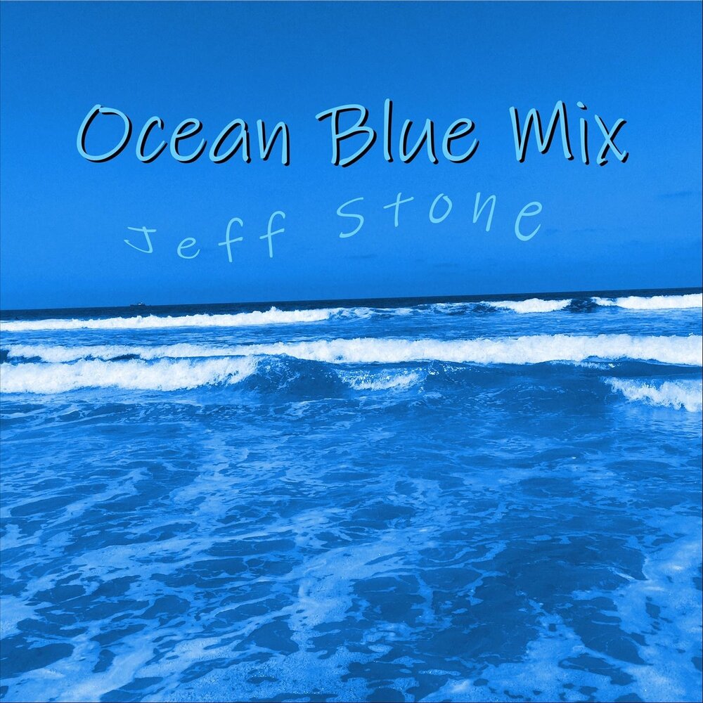 Wave song. Тихий океан песня. Jeff Blue. Beach Jeff wonderful Days.