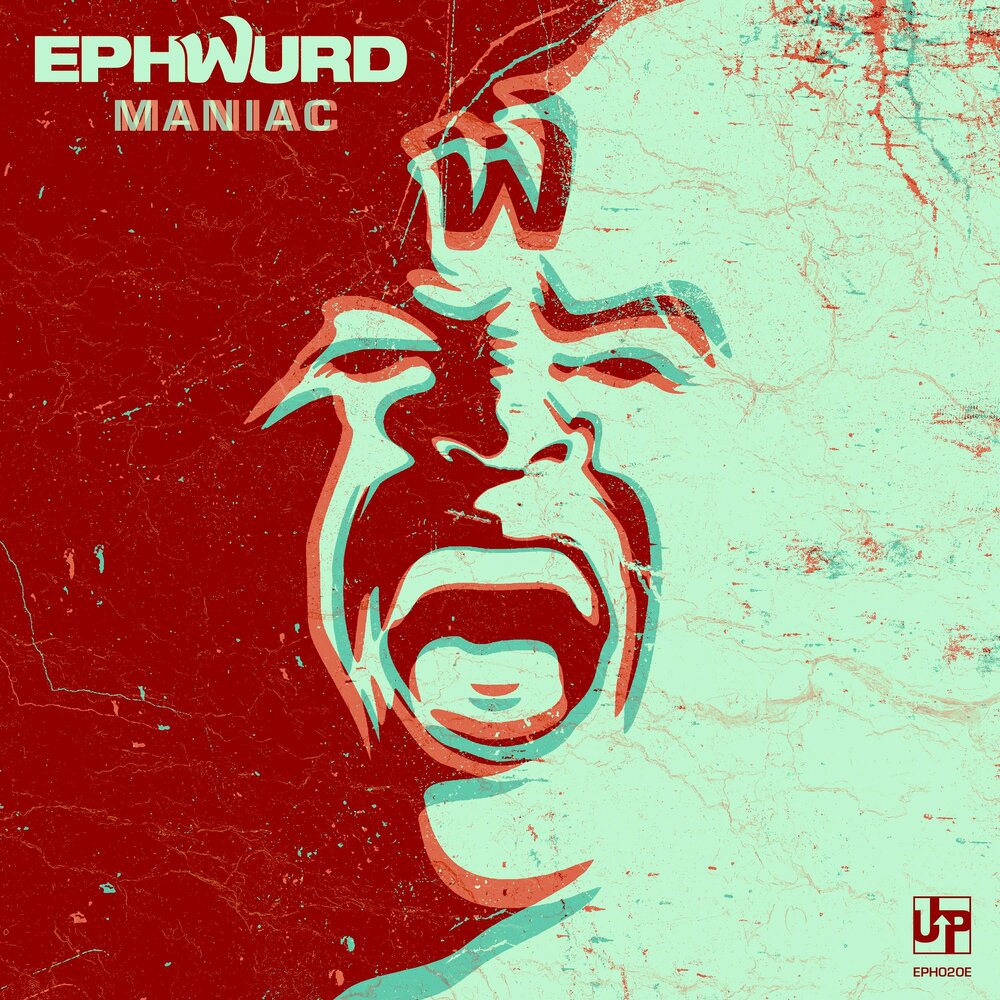 Maniac слушать. Ephwurd. 2019 Ephwurd. 2018 Ephwurd.