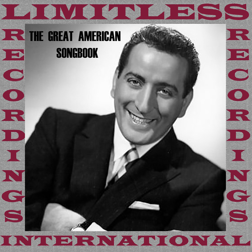 Great american songbook. "The great American Songbook" "Tony Bennett".