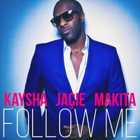 Kaysha - Follow Me 200x200