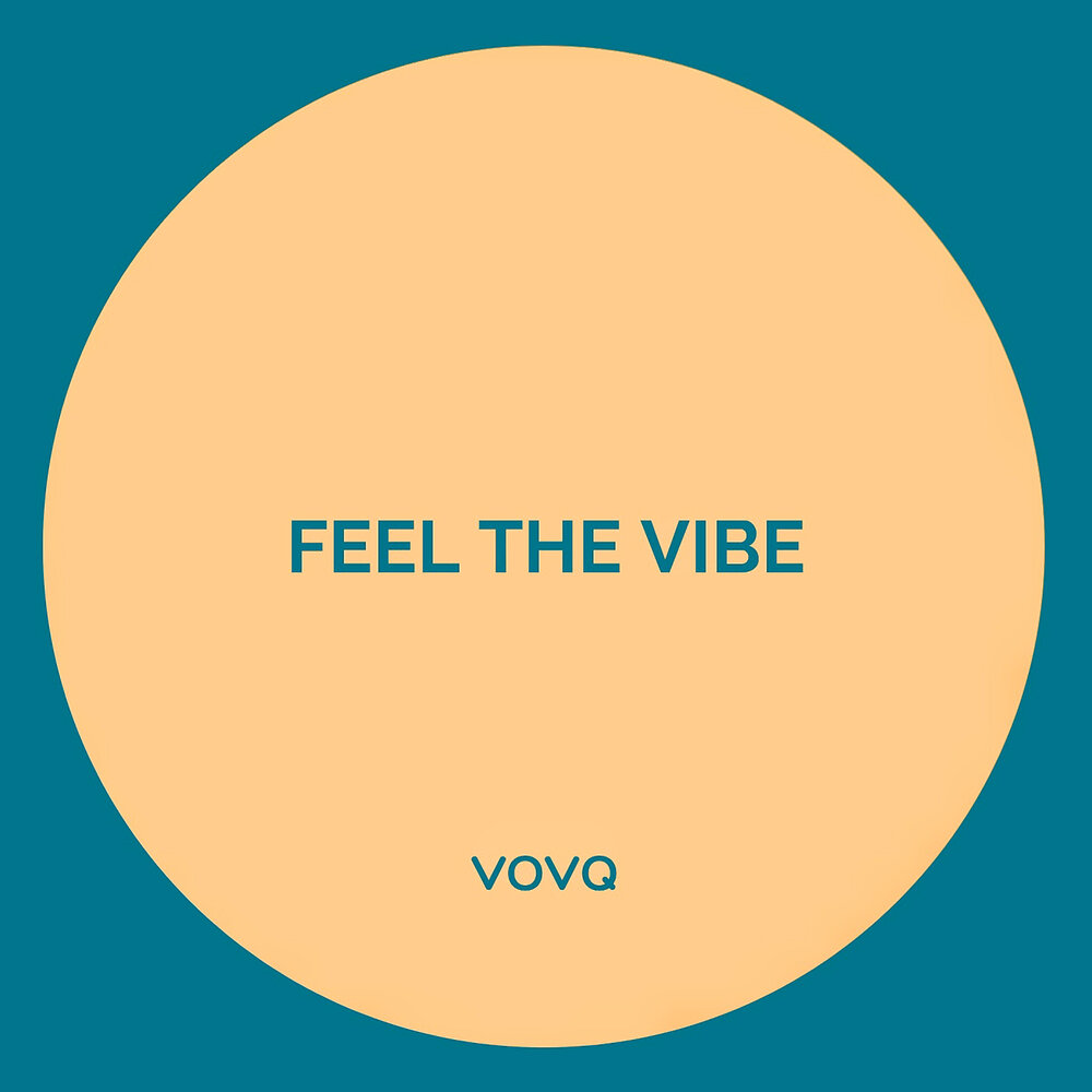 Feel the Vibe. Feel the Vibe слушать. Надпись feel the Vibe. Feel the Vibe перевод. Vibe me перевод