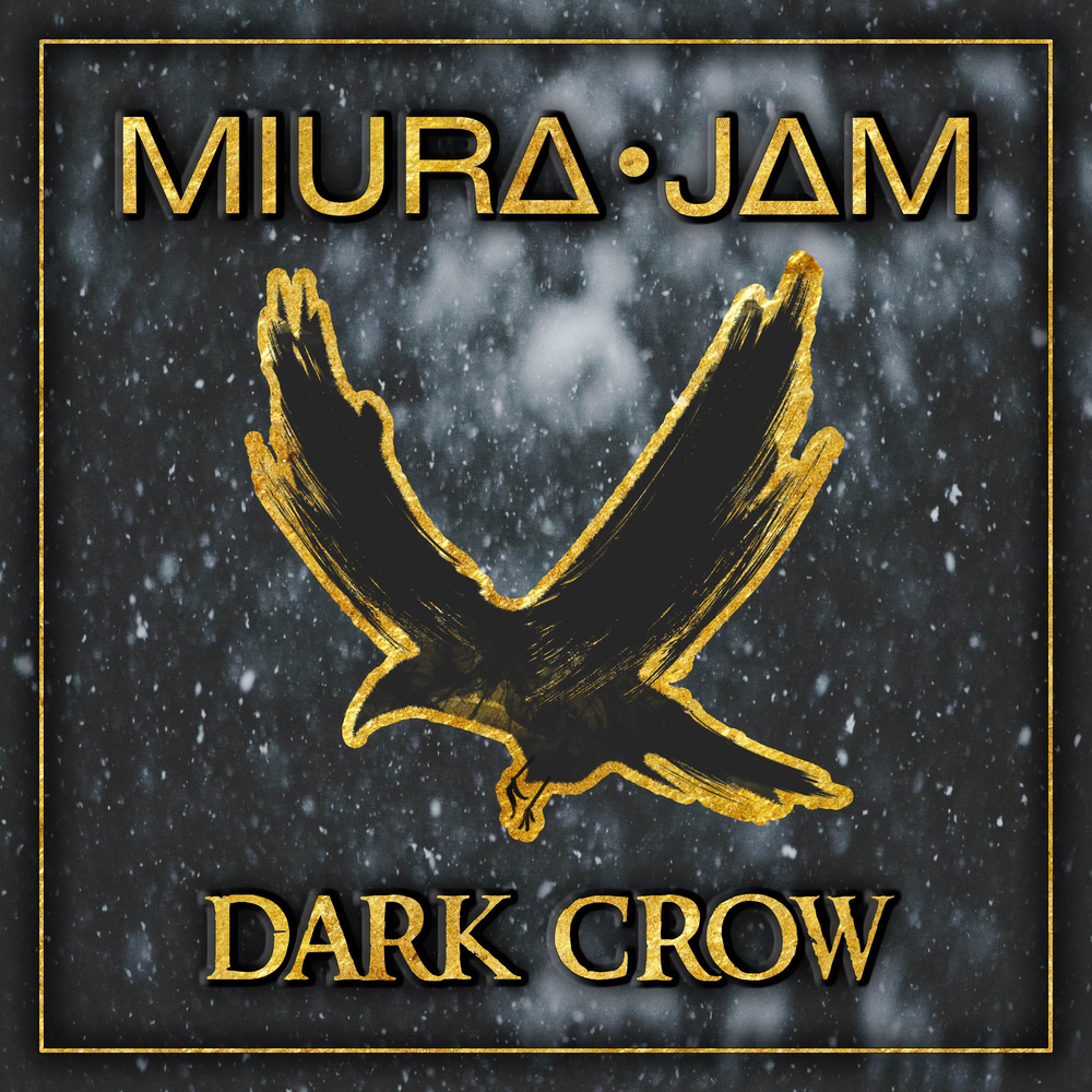 Dark crow. Miura Saga. Миура сага. Дарк джем.