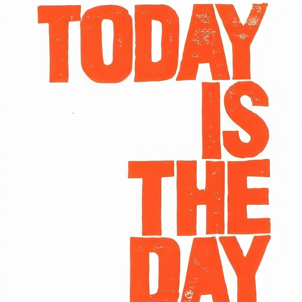 Today is relevant