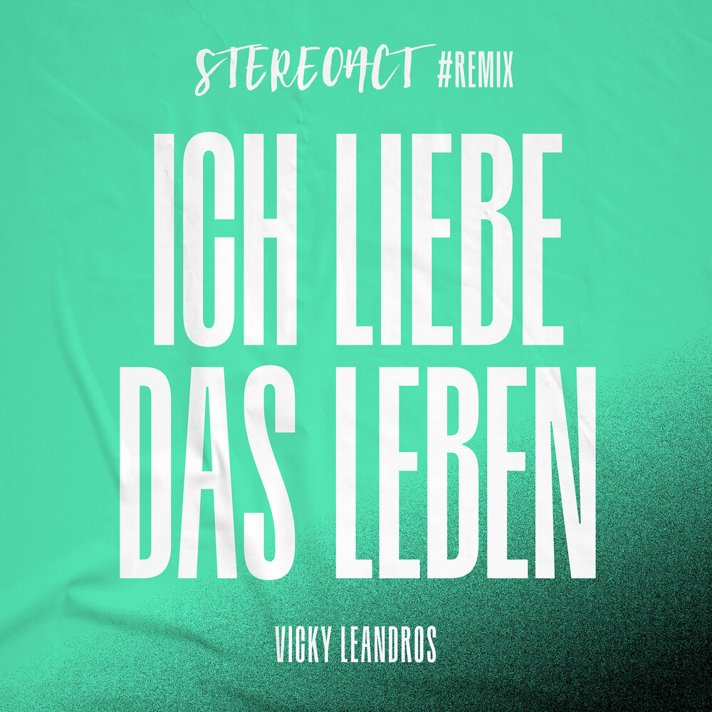 Ich liebe das Leben - Vicky Leandros, Stereoact. 