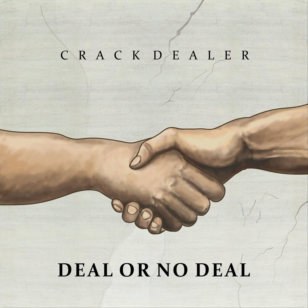 A deals a deal. Cope deal. Deal песня