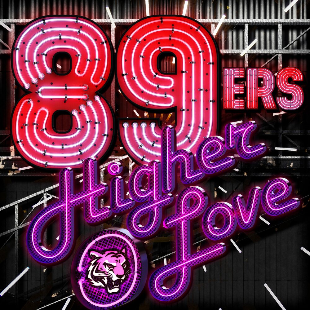 Higher love. 89ers. 89ers Words. 89ers Double Boom Club Mix.