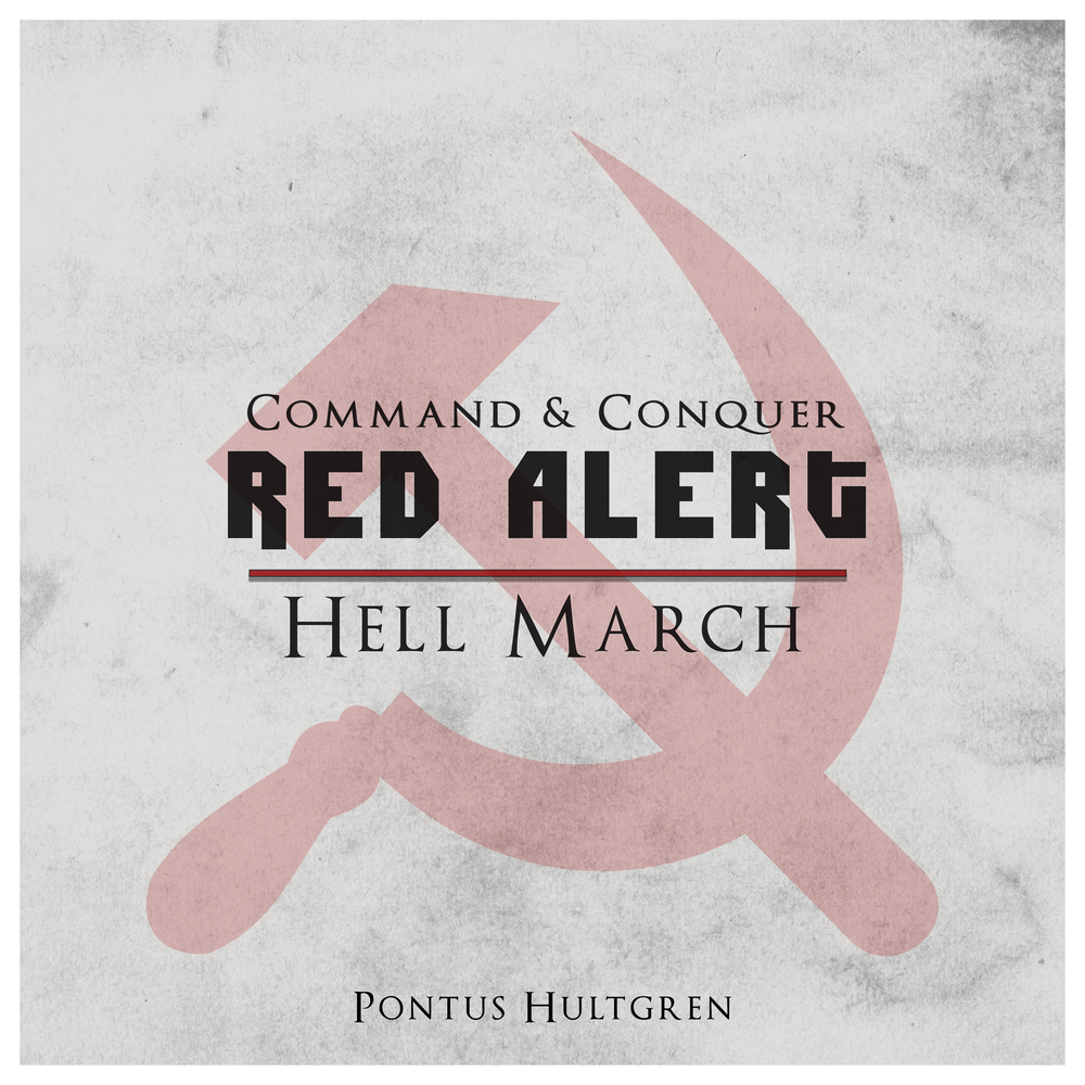 хелл марш. Hell march trilogy. Red alert 2 парад hell march. Frank klepacki hell march. Hell march.
