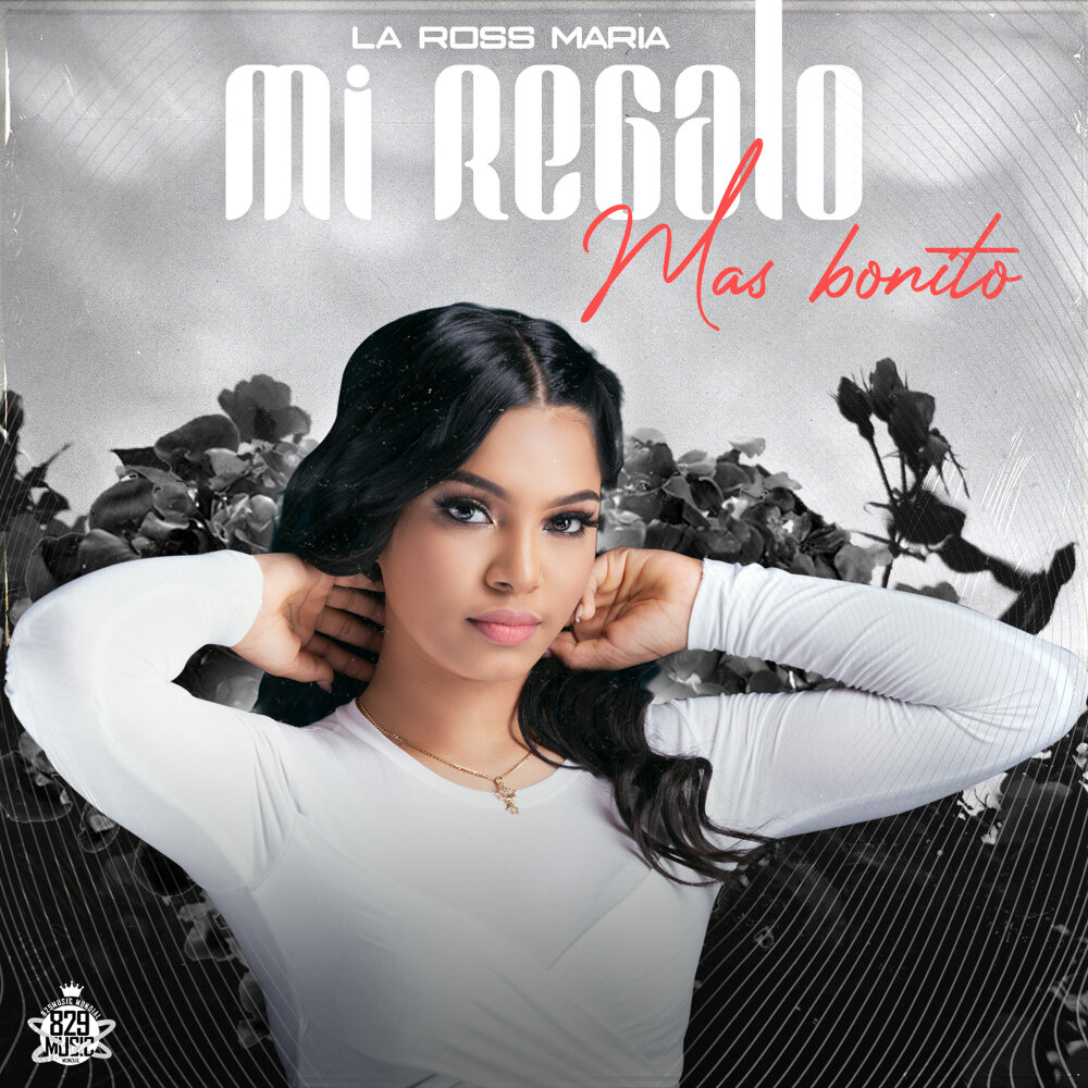 La Ross Maria альбом Mi Regalo Mas Bonito слушать онлайн бесплатно на Яндек...