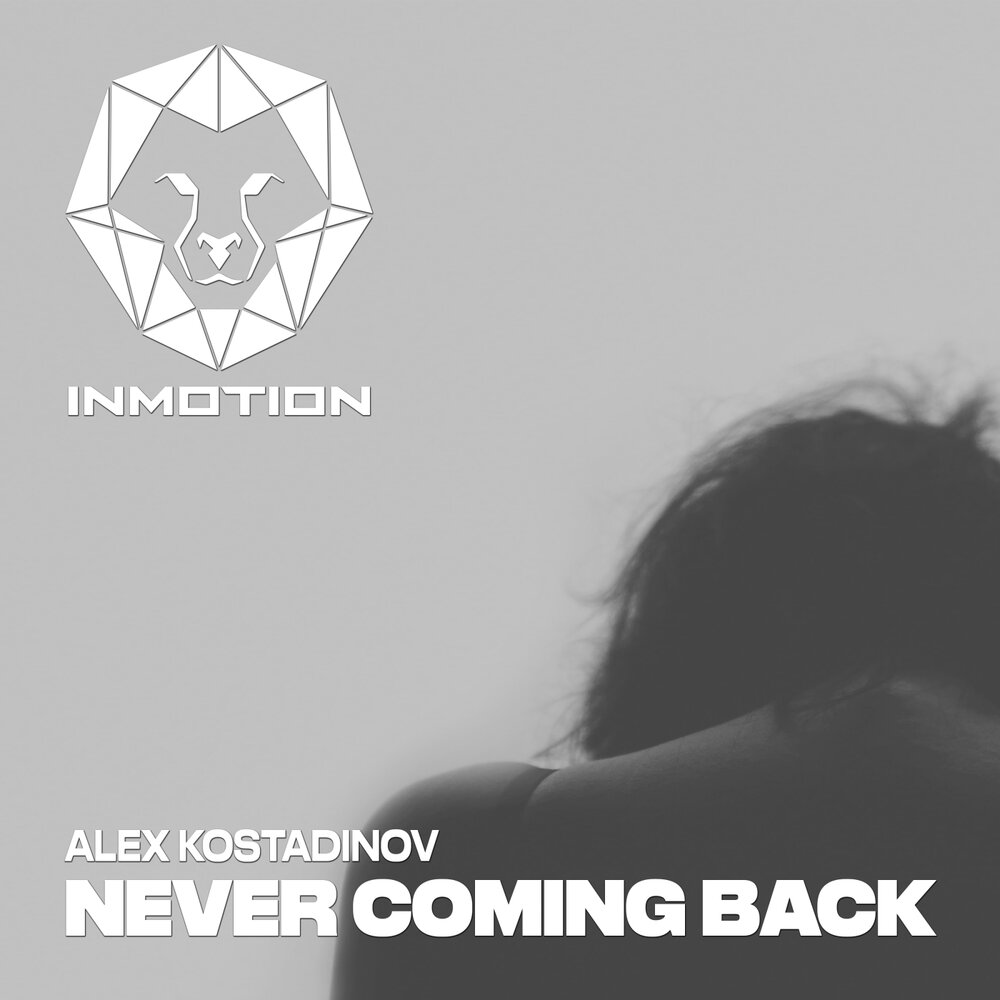 Alex back. Never coming back (оригинал Hypnogaja). Jakonda Nejtrino. Call u back Alex Vilenskiy feat. Артем триллер фото обложки.