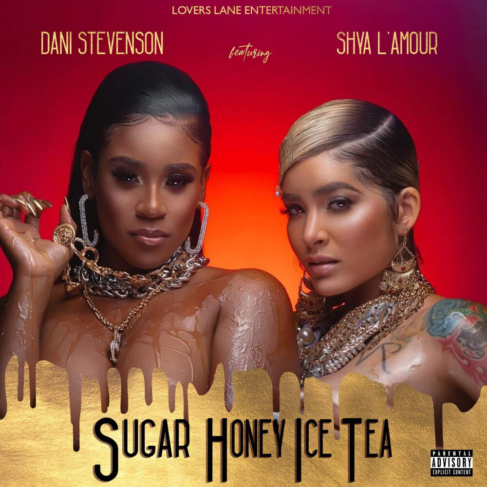 Sugar honey ice. Dani Stevenson. Sugar Honey Ice and Tea. Shya l'amour. Sugar песня.