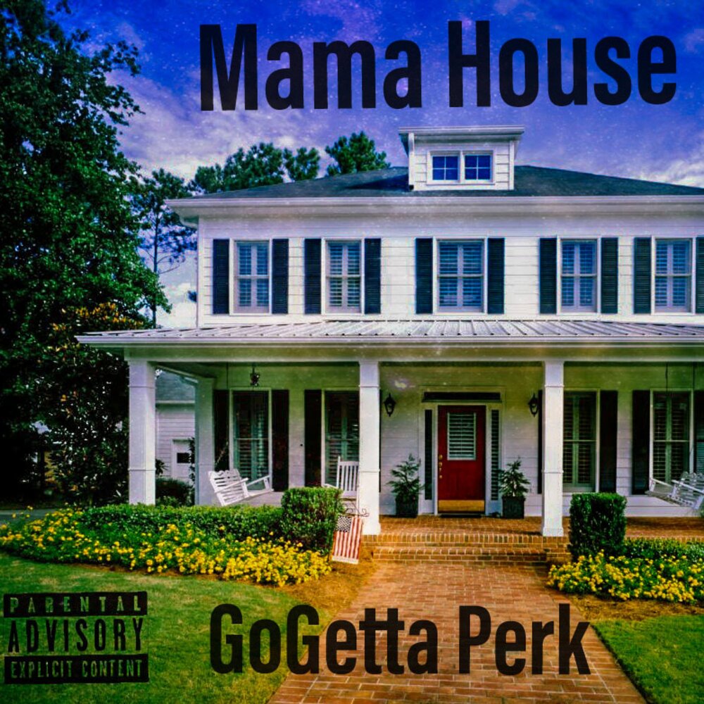 Mama house