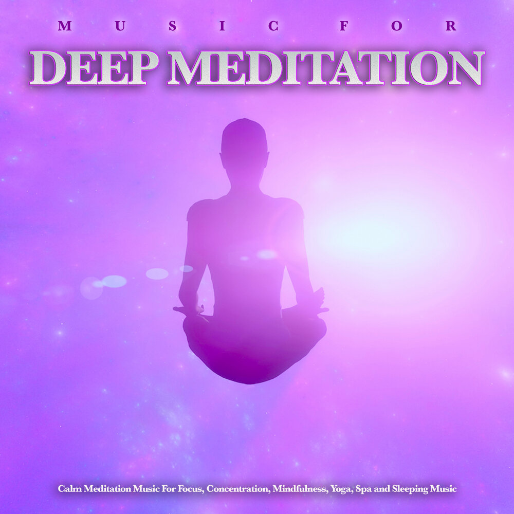 Deep meditation