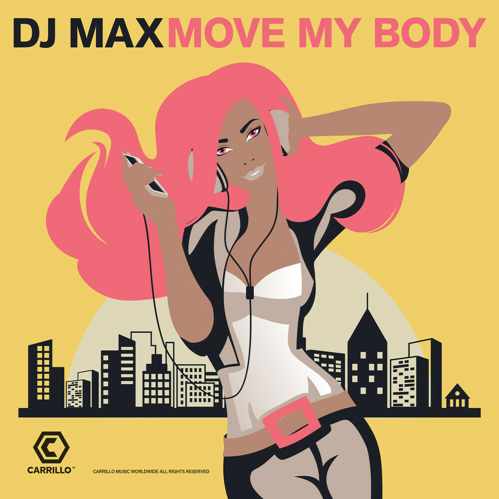 Your body dj. DJ Max. DJ Max Energy.