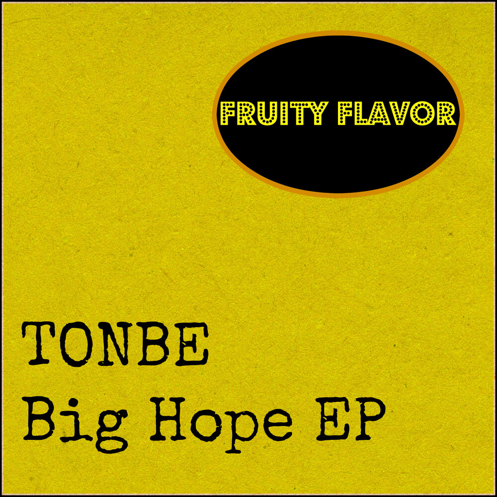 Big hopes. Tonbe - Tonight.