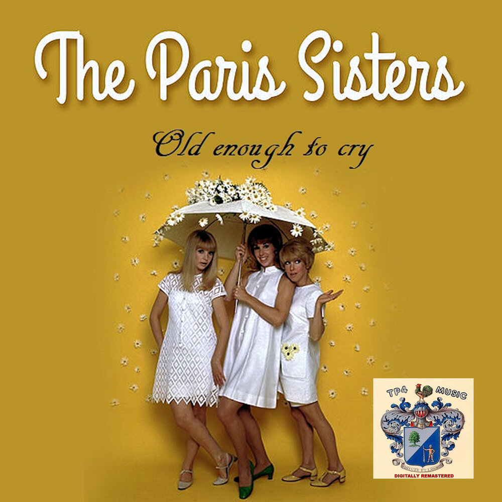 Paris sisters. The Paris sisters. Paris sisters i Love how you Love me. Группе Paris sisters. How i Love you.