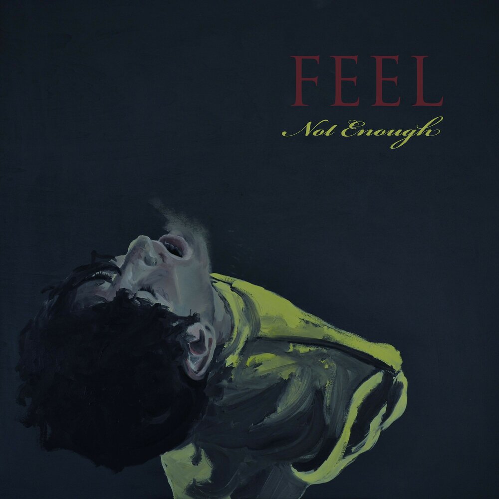 Feel enough