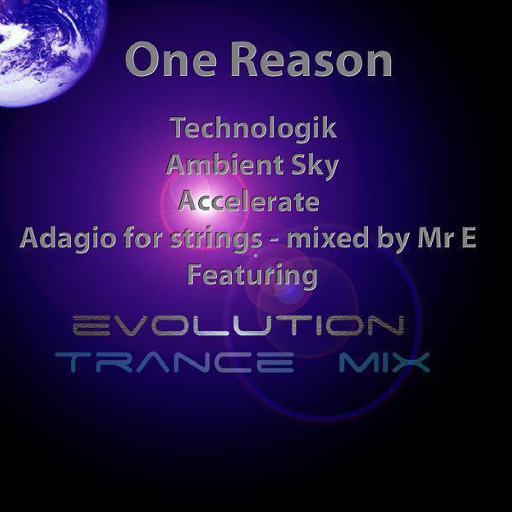 Mr reason. One reason. Ambient Sky.
