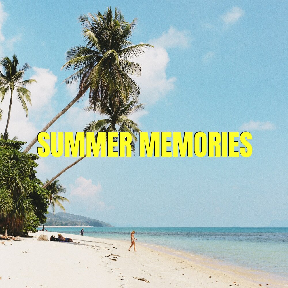 Summer memories. Summer Memories HD. Summer Memories текст. Summer Memories все картинки.