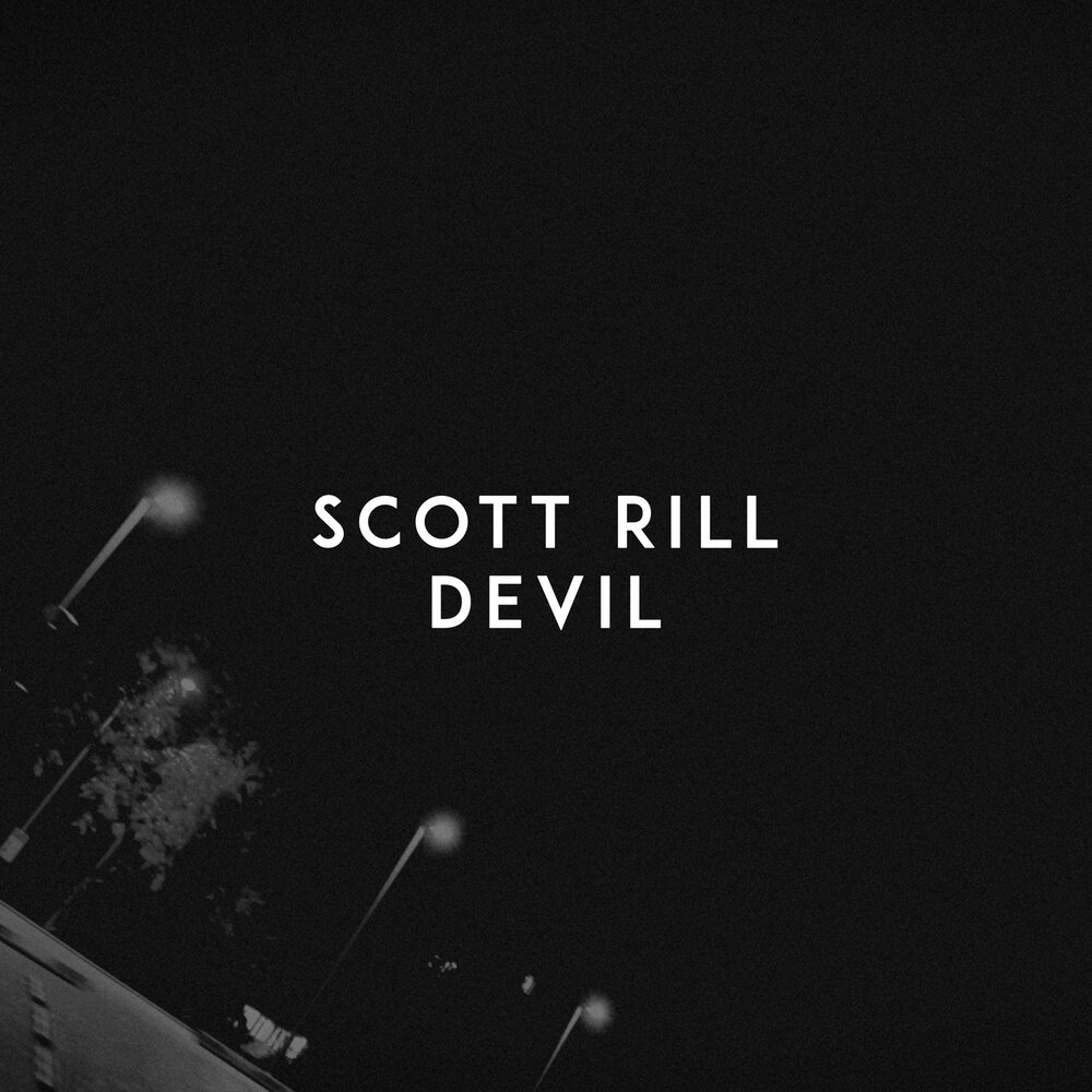 Scott rill before. Scott Rill. Devil Scott Rill. Scott Rill альбом. Scott Rill - no idea.